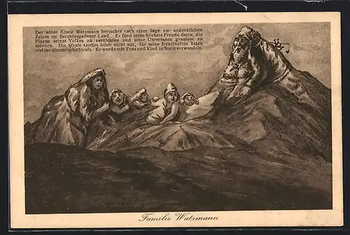 AK Familie Watzmann, Berg mit Gesicht / Berggesichter, Legende des wilden Königs