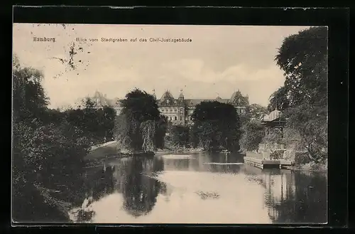 AK Hamburg, Blick vom Stadtgraben auf das Civil-Justizgebäude