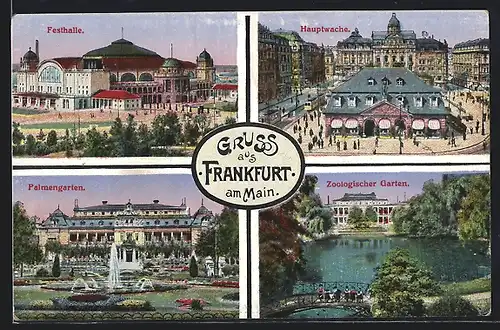 AK Frankfurt, Palmengarten, Festhalle, Hauptwache, Zoologischer Garten