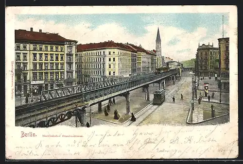 AK Berlin-Kreuzberg, Hochbahnhof Oranienstrasse, Strassenbahn