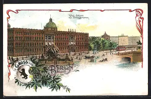 Lithographie Berlin, Königliches Schloss mit Schlossbrunnen