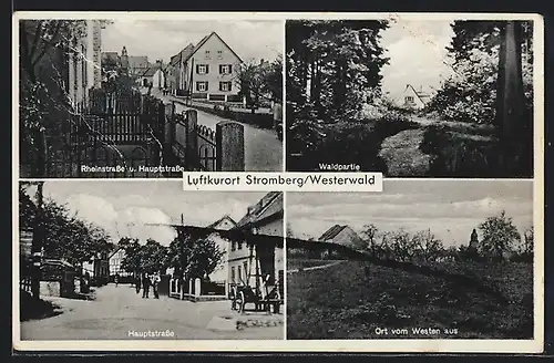 AK Stromberg /Westerwald, Ortspartie von Westen aus, Waldpartie, Rheinstrasse und Hauptstrasse