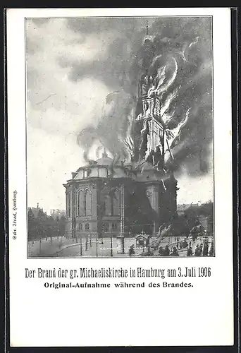AK Hamburg-Neustadt, Der Brand der grossen Michaeliskirche 1906