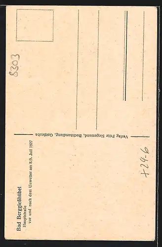 AK Berggiesshübel, Blick in die Hauptstrasse vor u. nach dem Unwetter am 8. /9.7.1927