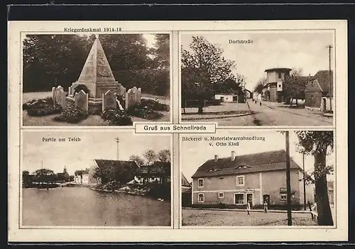 AK Schnellroda, Kriegerdenkmal 1914-18, Dorfstrasse, Bäckerei und Materialwarenhandlung Otto Kloss
