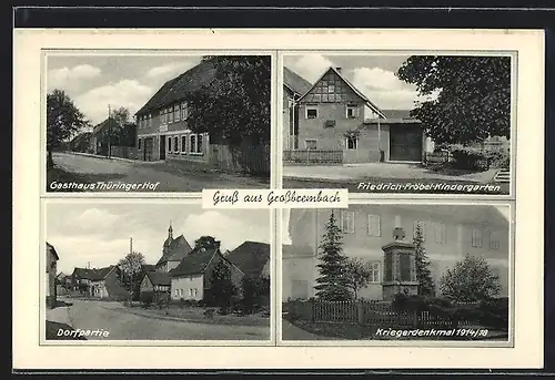 AK Grossbrembach, Gasthaus Thüringer Hof, Friedrich-Fröbel-Kindergarten, Kriegerdenkmal