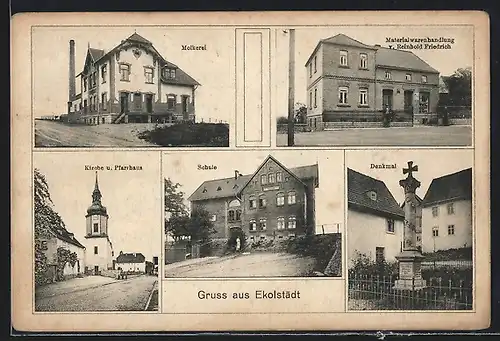 AK Eckolstädt, Molkerei, Kirche und Pfarrhaus, Schule, Denkmal