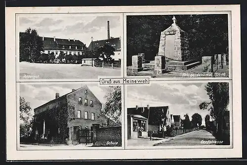 AK Meineweh, Rittergut, Kriegerdenkmal, Schule, Dorfstrasse