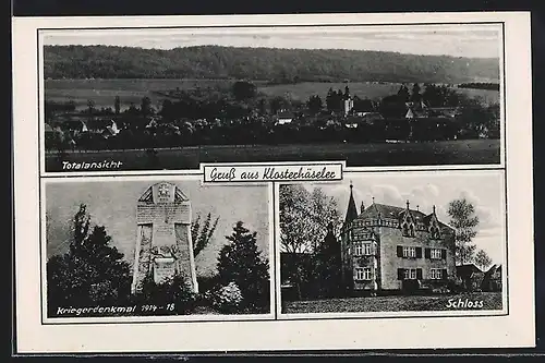 AK Klosterhäseler, Schloss, Kriegerdenkmal 1914-18, Totalansicht