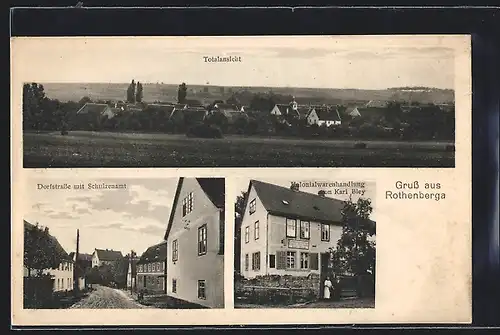 AK Rothenberga, Dorfstrasse mit Schulzenamt, Kolonialwarenhandlung Karl Bley