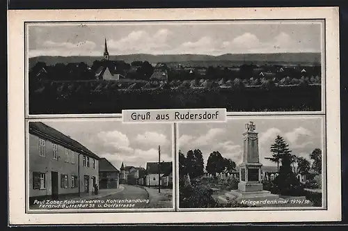 AK Rudersdorf, Panorama, Kolonialwaren u. Kohlenhandlung Paul Zober, Kriegerdenkmal 1914 /18