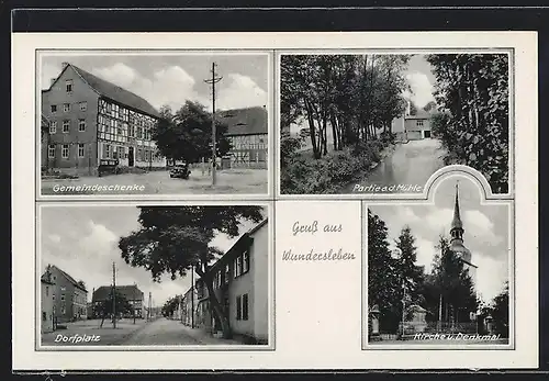 AK Wundersleben, Gemeindeschenke, Dorfplatz, Kirche und Denkmal