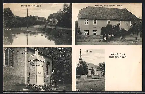 AK Hardisleben, Gasthaus zum halben Mond, Kriegerdenkmal, Partie an der Lossa