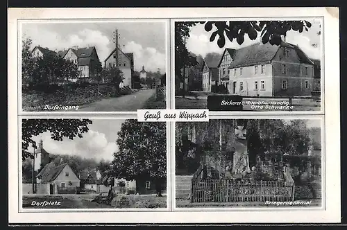 AK Wippach, Bäckerei und Materialwarenhandlung Otto Schwarze, Dorfplatz, Kriegerdenkmal