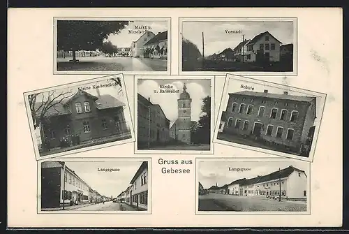 AK Gebesee, Kirche und Gasthaus Ratskeller, Kleine Kinderschule, Schule