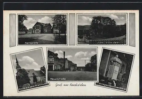 AK Hardisleben, Hauptstrasse, Karlsplatz, Park, Kriegerdenkmal 1914 /18