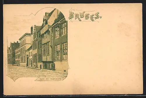 Lithographie Bruges, Rue de l`Equerre, Strassenpartie