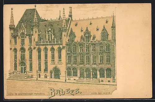 Lithographie Bruges, Hôtel du Gouvernement Provincial & Hôtel des Postes