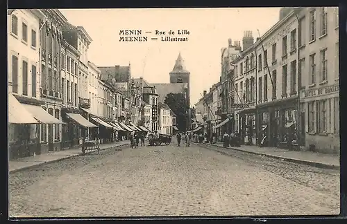 AK Menin / Meenen, Rue de Lille, Lillestraat mit Geschäften