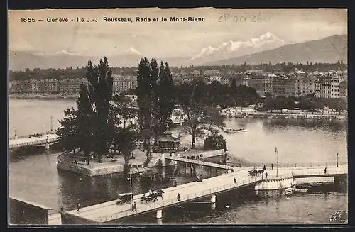 AK Genève, Ile J.-J. Rousseau, Rade et le Mont Blanc
