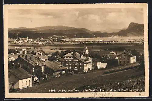 AK Le Brassus, Vue sur le Sentier, Lac de Joux et Dent de Vaulion