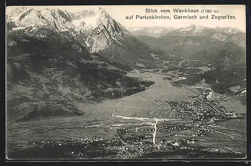 AK Partenkirchen, Blick vom Wankhaus mit Garmisch und Zugspitze