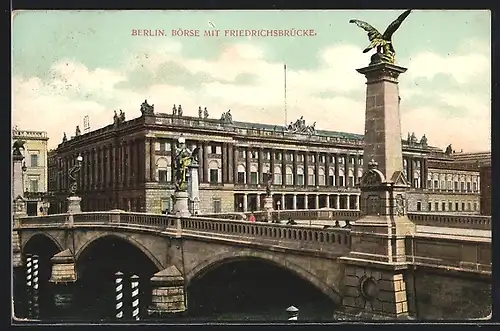 AK Berlin, Börse mit Friedrichsbrücke