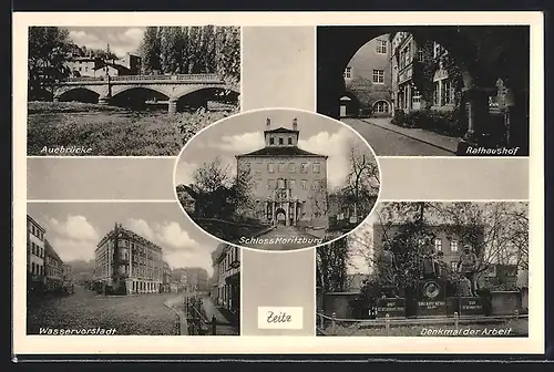 AK Zeitz, Schloss Moritzburg, Rathaushof, Denkmal der Arbeit