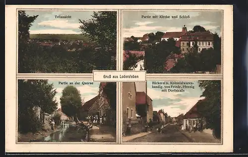 AK Lodersleben, Bäckerei u. Kolonialwarenhandlung von Friedr. Pfennig mit Dorfstrasse, Partie mit Kirche und Schloss