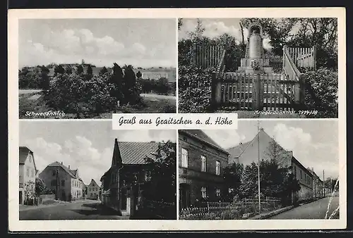 AK Graitschen a. d. Höhe, Schwedenhieb, Strassenpartie, Kriegerdenkmal 1914-18