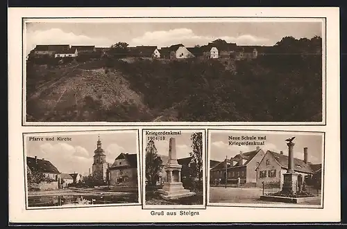 AK Steigra, Neue Schule und Kriegerdenkmal, Pfarre und Kirche, Kriegerdenkmal 1914-18