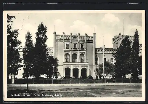 AK Wilhelmshaven, Altes Bahnhofsgebäude