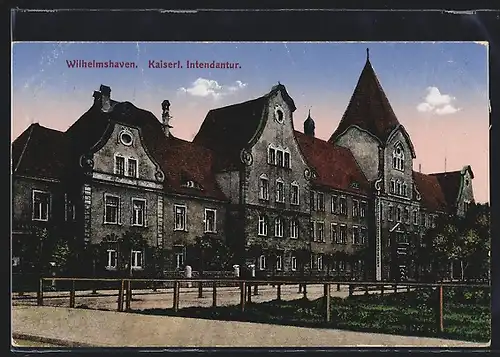 AK Wilhelmshaven, Kaiserliche Intendantur