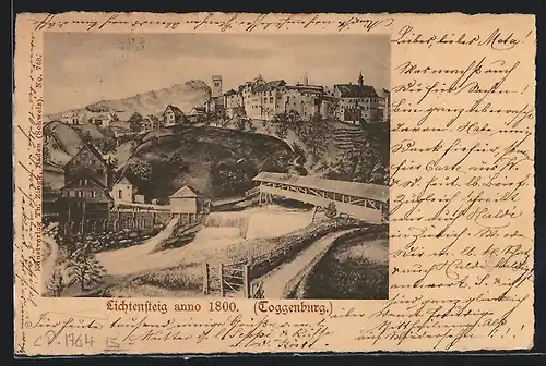 Künstler-AK Lichtensteig, Ortsansicht mit gedeckter Brücke anno 1800