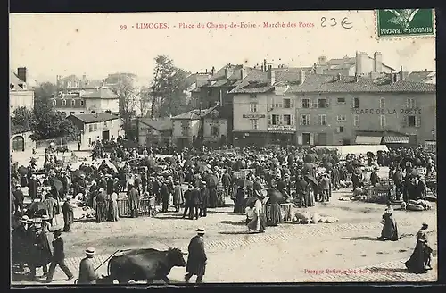 AK Limoges, Place du Champ-de-Foire, Marché des Porcs