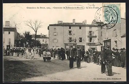 AK St-Sornin-la-Marche, Ostensions du Dorat, 1904 - Le mot d`ordre