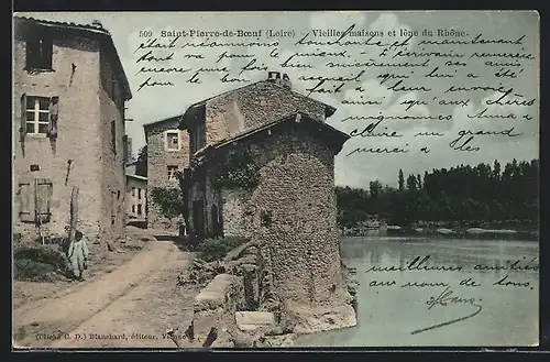 AK Saint-Pierre-de-Boeuf, Vieilles maisons et lone du Rhone