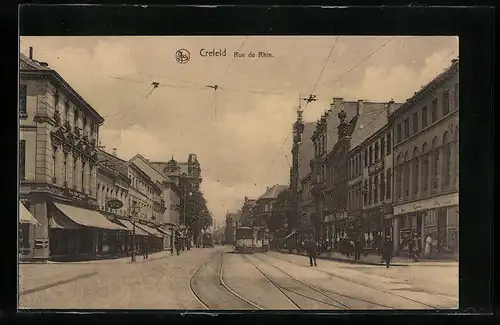 AK Krefeld, Rue du Rhin, Strassenbahn auf der Rheinstrasse