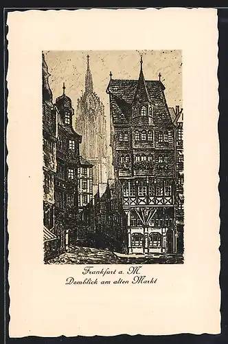 Künstler-AK Alt-Frankfurt, Domblick am alten Markt