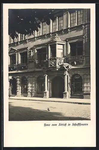 AK Schaffhausen, Haus zum Sittich