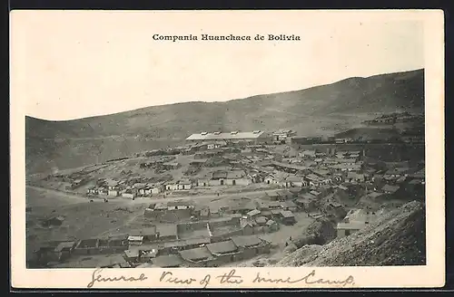 AK Compania Huanchaca de Bolivia, general view of the mine camp
