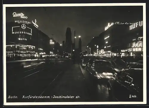 AK Berlin-Charlottenburg, Kurfürstendamm, Ecke Joachimstaler Str., bei Nacht