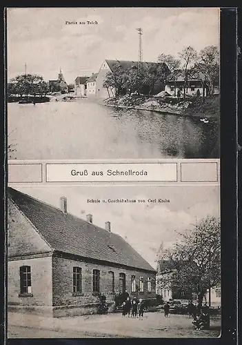 AK Schnellroda, Schule und Geschäftshaus von Carl Krebs, Partie am Teich