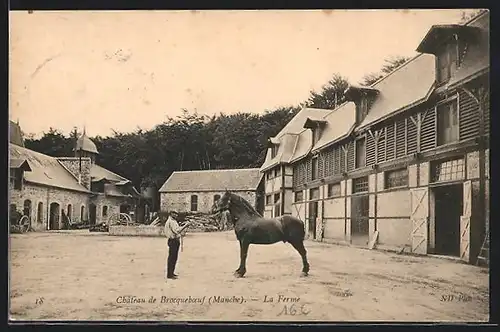 AK Brocqueboeuf, Chateau, La Ferme