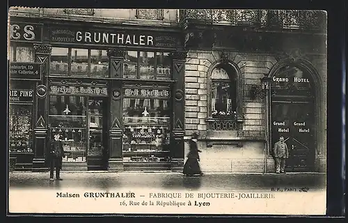 AK Lyon, Maison Grunthaler, Fabrique de Bijouterie-Joaillerie, 16, Rue de la République