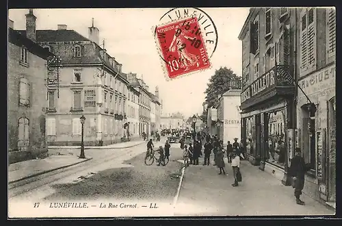 AK Lunéville, La Rue Carnot