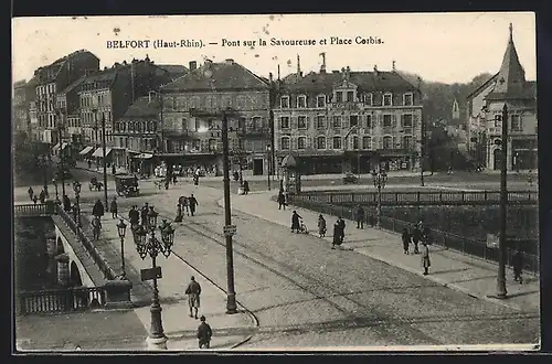 AK Belfort, Pont sur la Savoureuse et Place Corbis