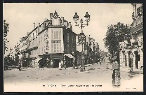 AK Vichy, Place Victor Hugo et Rue de Nimes