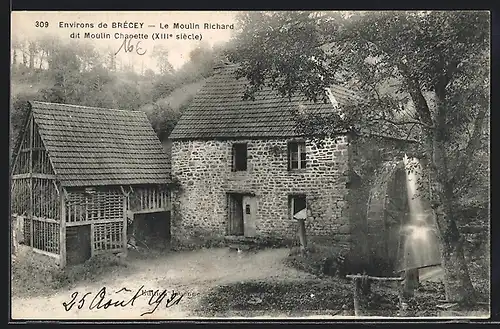 AK Brécy, Le Moulin Richard dit Moulin Chanette