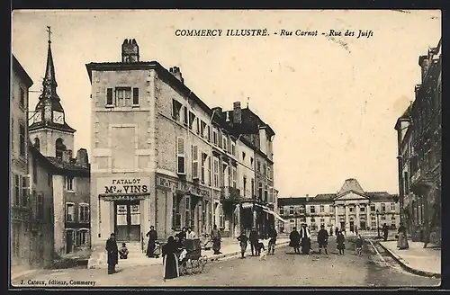 AK Commercy, Rue Carnot, Rue des Juifs